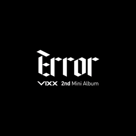 VIXX - ERROR (2ND MINI ALBUM) Koreapopstore.com