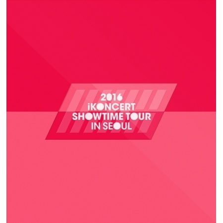 IKON - 2016 IKONCERT SHOWTIME TOUR IN SEOUL LIVE CD (2CD) Koreapopstore.com