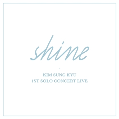 KIM SUNG KYU - 1ST SOLO CONCERT LIVE [SHINE] (2CD) Koreapopstore.com