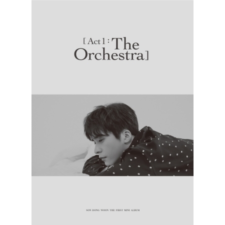 SON DONG WOON - ACT 1 : THE ORCHESTRA (1ST MINI ALBUM) Koreapopstore.com